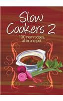 Easy Eats: Slow Cookers 2