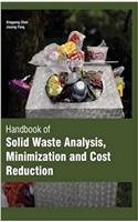 Handbook Solid Waste Analysis, Minimization and Cost Reduction (2 Volumes)