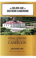 Golden Age of Southern Cameroons