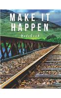 Make It Happen Notebook