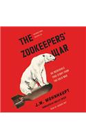 The Zookeepers' War
