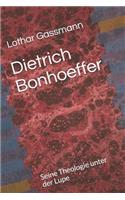 Dietrich Bonhoeffer