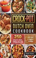 Crock-Pot Dutch Oven Cookbook