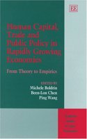 Human Capital, Trade and Public Policy in Rapidly Growing Economies