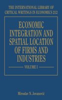 Economic Integration and Spatial Location of Firms and Industries