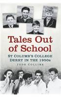 Tales Out of School