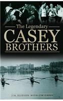 The Legendary Casey Brothers