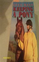 Keeping a Pony