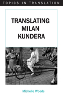 Translating Milan Kundera