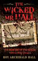 The Wicked Mr Hall
