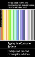 Ageing in a Consumer Society