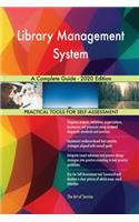 Library Management System A Complete Guide - 2020 Edition
