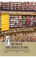 Decolonizing the University: Practicing Pluriversity (Proceedings of the International Conference on "Quelles universités et quels universalismes demain en Europe? un dialogue a