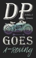 DP Goes A-Roving
