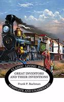 Great Inventors and their Inventions