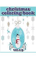 Chrismas Coloring Books: Stress Relieving Coloring Book: 1-3