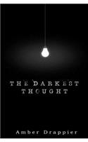 The Darkest Thought