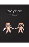 Bidybab Notebook (Five Nights at Freddy's)