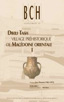 Dikili Tash, village préhistorique de Macédoine orientale I. Fouilles de Jean Deshayes (1961-1975). Volume 2