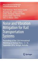 Noise and Vibration Mitigation for Rail Transportation Systems