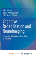 Cognitive Rehabilitation and Neuroimaging