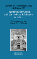 Theoderich Der Große Und Das Gotische Königreich in Italien