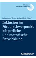 Inklusion Im Forderschwerpunkt Korperliche Und Motorische Entwicklung