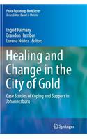 Healing and Change in the City of Gold