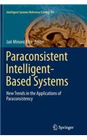 Paraconsistent Intelligent-Based Systems