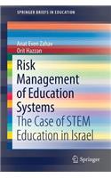 Risk Management of Education Systems