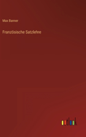 Französische Satzlehre