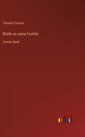 Briefe an seine Familie: Zweiter Band