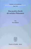 Das Positive Recht ALS Soziales Phanomen