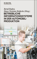 Betriebliche Informationssysteme in der Automobilproduktion