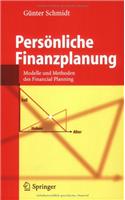 Pers Nliche Finanzplanung: Modelle Und Methoden Des Financial Planning