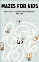 Mazes for Kids Ages 4-8