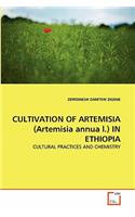 CULTIVATION OF ARTEMISIA (Artemisia annua l.) IN ETHIOPIA