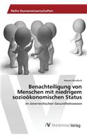 Benachteiligung von Menschen mit niedrigem sozioökonomischen Status