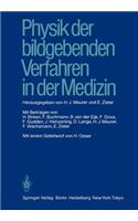 Physik Der Bildgebenden Verfahren in Der Medizin