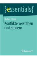 Konflikte verstehen und steuern: (essentials)