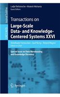 Transactions on Large-Scale Data- And Knowledge-Centered Systems XXVI