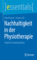 Nachhaltigkeit in Der Physiotherapie