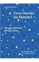 Zwei Marder im Himmel