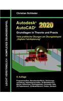 Autodesk AutoCAD 2020 - Grundlagen in Theorie und Praxis