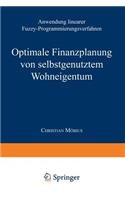 Optimale Finanzplanung von selbstgenutztem Wohneigentum