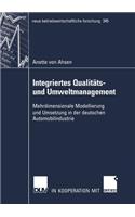 Integriertes Qualitäts- Und Umweltmanagement