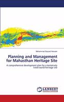 Planning and Management for Mahasthan Heritage Site