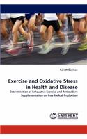 Exercise and Oxidative Stress in Health and Disease