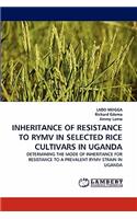 Inheritance of Resistance to Rymv in Selected Rice Cultivars in Uganda