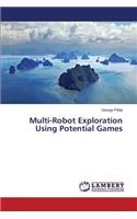 Multi-Robot Exploration Using Potential Games